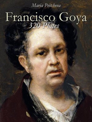 cover image of Francisco Goya--320 Plates
